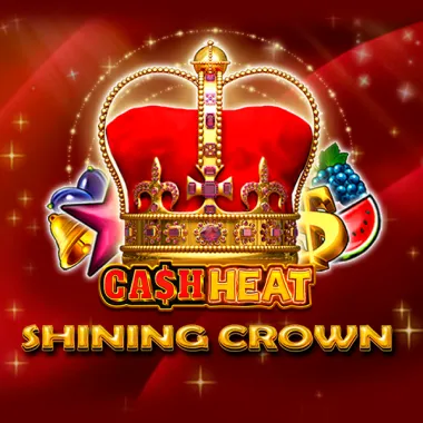 Shining Crown Cash Heat